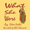 What She Wore (Unabridged) audio book by Edna Ferber