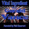 Vital Ingredient (Unabridged) audio book by Gerald Vance