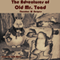 The Adventures of Old Mr. Toad (Unabridged) audio book by Thornton W. Burgess