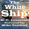 The White Ship (Unabridged) audio book by H. P. Lovecraft