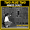 Two Plus Two Makes Crazy (Unabridged)