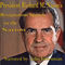 President Richard M. Nixon's Resignation Speech to the Nation (Unabridged) audio book by Richard M. Nixon