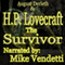 The Survivor (Unabridged) audio book by H. P. Lovecraft, August Derleth