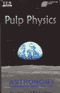 Pulp Physics: Astronomy: Humankind in Space and Time