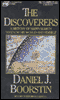 The Discoverers: A History of Man's Search to Know His World and Himself audio book by Daniel J. Boorstin