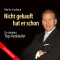 Nicht gekauft hat er schon. So denken Top-Verkufer (Live Mitschnitt) audio book by Martin Limbeck