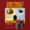 Cash Poor or College?: The Essential Guide to College Admissions for Teens & Their Parents (Unabridged)