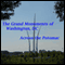 The Grand Monuments of Washington, DC - Across the Potomac: The Four Major Monuments Across the Potomac River in Arlington, VA audio book by Maureen Reigh Quinn