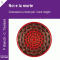 Noi e la morte (La scienza della relazione 3) audio book by Priscilla Bianchi
