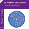 La scienza della relazione: La relazione con il divino audio book by Priscilla Bianchi