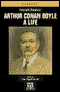 Arthur Conan Doyle: A Life audio book by Hesketh Pearson