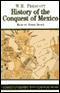 History of the Conquest of Mexico audio book by W.H. Prescott