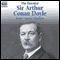 The Essential Sir Arthur Conan Doyle audio book by Arthur Conan Doyle