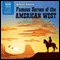 Famous Heroes of the American West audio book by William Roberts