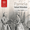 Pamela, or Virtue Rewarded (Unabridged) audio book by Samuel Richardson