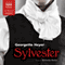 Sylvester: Or, the Wicked Uncle (Unabridged) audio book by Georgette Heyer