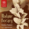 Madame Bovary (Unabridged) audio book by Gustave Flaubert