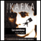 La condena [Condemnation] (Unabridged) audio book by Franz Kafka