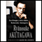 En el Bosque y otros relatos [In the Forest and Other Stories] (Unabridged) audio book by Ryunosuke Akutagawa