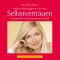 Selbstvertrauen audio book by Michaela Merten