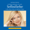 Selbstliebe. Liebe deine Seele und deinen Krper audio book by Michaela Merten