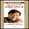 Lakshmi Mittal: Irumbukkai Maayavi (Unabridged) audio book by Chokkan N