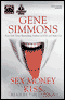 Sex Money Kiss (Unabridged) audio book by Gene Simmons