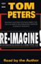 Re-imagine!: Business Excellence in a Disruptive Age (Unabridged)