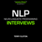 NLP Interview Skills With Terry Elston: International Best-selling NLP Business Audio audio book by Terry H Elston