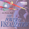 The Power of Visualization (Unabridged)