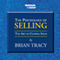 The Psychology of Selling: The Art of Closing Sales (Unabridged) audio book by Brian Tracy