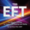 EFT: The New Technology for Immediate Healing and Vitality audio book by Lee Pulos