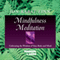 Mindfulness Meditation: Cultivating the Wisdom of Your Body and Mind audio book by Jon Kabat-Zinn