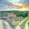 The Seven Sacred Truths: How to Gain a Lifetime of Wisdom While You're Young Enough to Enjoy It! audio book by Denis Waitley