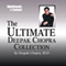 The Ultimate Deepak Chopra Collection audio book by Dr. Deepak Chopra