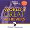 The Best Kept Secrets of World's Greatest Achievers audio book by Peter Thomson