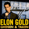 Chosen and Taken audio book by Elon Gold