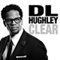 Clear audio book by D.L. Hughley