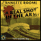 A Real Shot in the Arm (Unabridged) audio book by Annette Roome