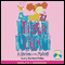 Tiger Lily: A Heroine in the Making (Unabridged)