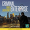 Criminal Enterprise (Unabridged) audio book by Owen Laukkanen