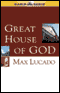 Great House of God audio book by Max Lucado