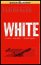 White: Book Three, The Great Pursuit (Unabridged) audio book by Ted Dekker