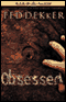 Obsessed (Unabridged) audio book by Ted Dekker