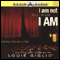 I Am Not, But I Know I Am: Welcome to the Story of God (Unabridged) audio book by Louie Giglio