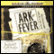 Ark Fever: The Story of One Man's Search for Noah's Ark (Unabridged) audio book by Robert Cornuke