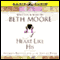 A Heart Like His: Intimate Reflections on the Life of David audio book by Beth Moore