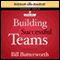 Building Successful Teams (Unabridged)
