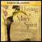 Having a Mary Spirit (Unabridged) audio book by Joanna Weaver