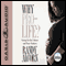 Why Pro-Life?: Caring for the Unborn and Their Mothers (Unabridged) audio book by Randy Alcorn